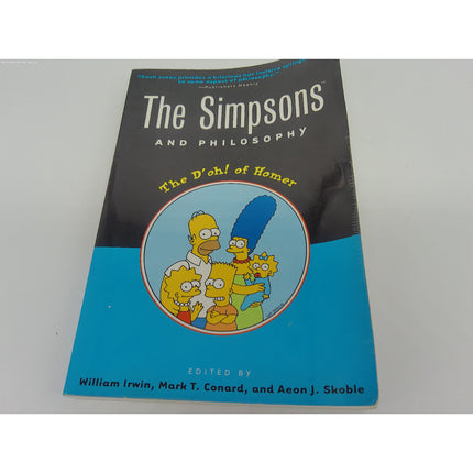 The Simpsons and Philosophy: The D'oh! of Homer (Popular Culture and Phil - GOOD