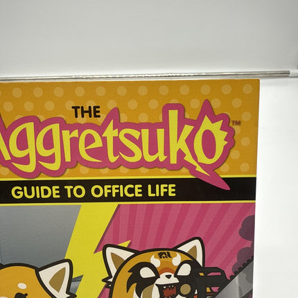 The Aggretsuko Guide to Office Life: (Sanrio Book, Red Panda Comic Character, Ka