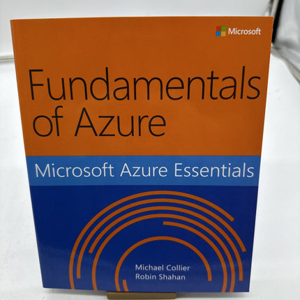 Fundamentals of Azure Microsoft Azure Essentials - Paperback