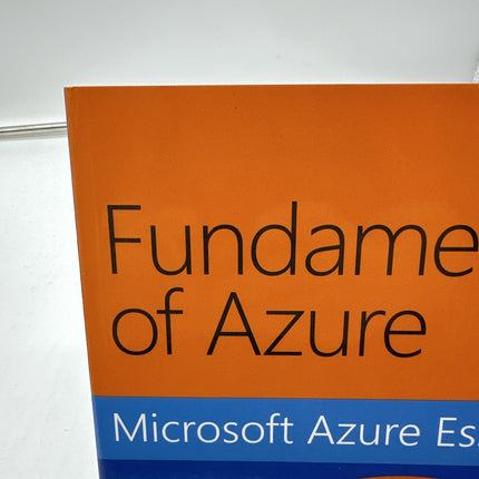 Fundamentals of Azure Microsoft Azure Essentials - Paperback