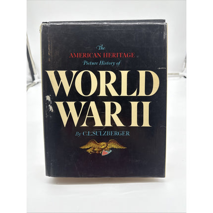 The American Heritage Picture History Of World War 2 [HCVR] (1966)