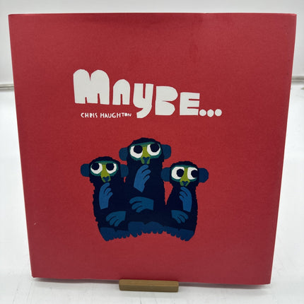 Maybe... - Hardcover, by Haughton Chris - Very Good