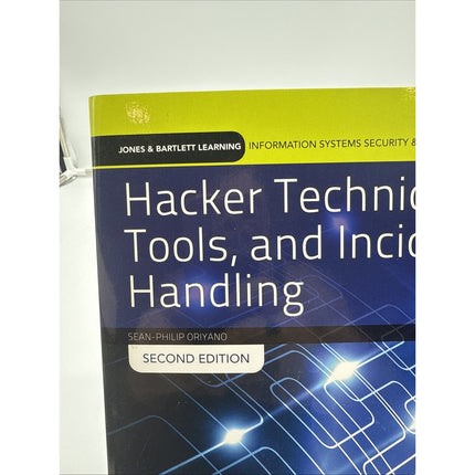HACKER TECHNIQUES, TOOLS, AND INCIDENT HANDLING (JONES & By Sean-philip Oriyano